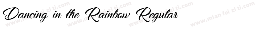 Dancing in the Rainbow Regular字体转换
